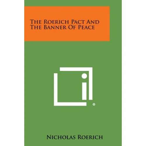 The Roerich Pact and the Banner of Peace