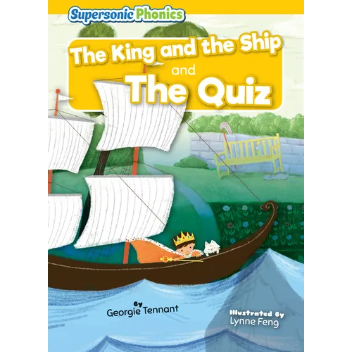 The King and the Ship: And, the Quiz