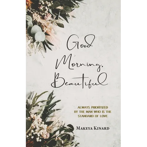 Good Morning, Beautiful: 30 Day Devotional