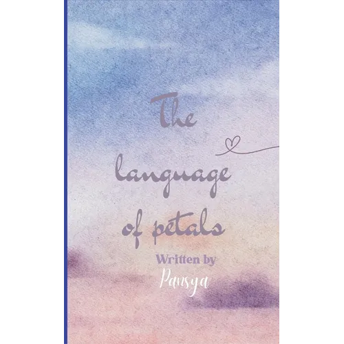 The Language of Petals