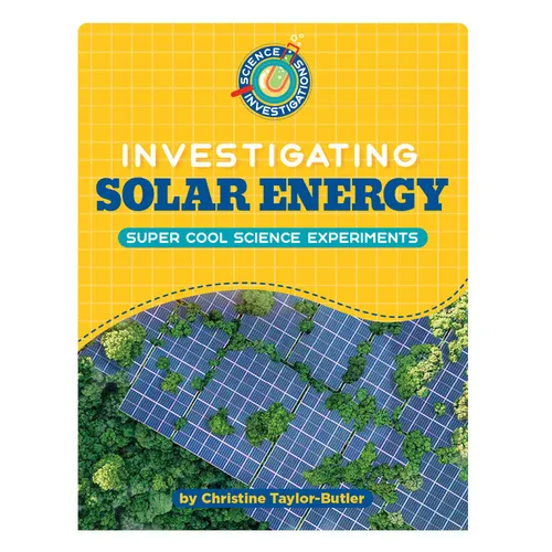Investigating Solar Energy - Library Binding