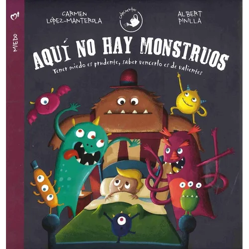 Aqui No Hay Monstruos