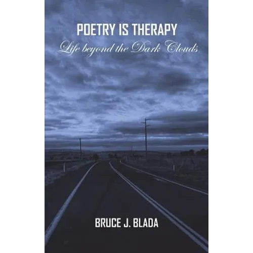 Poetry is Therapy: Life beyond the Dark Clouds