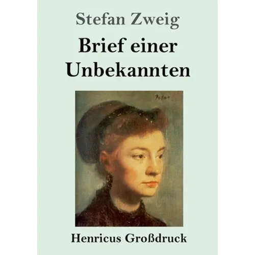 Brief einer Unbekannten (Großdruck)