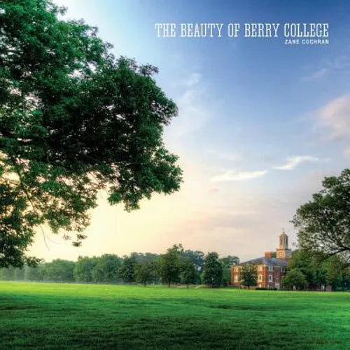 The Beauty of Berry College