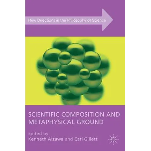 Scientific Composition and Metaphysical Ground