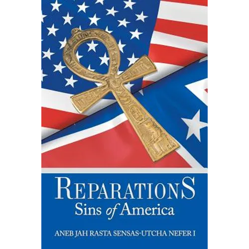 Reparations: Sins of America