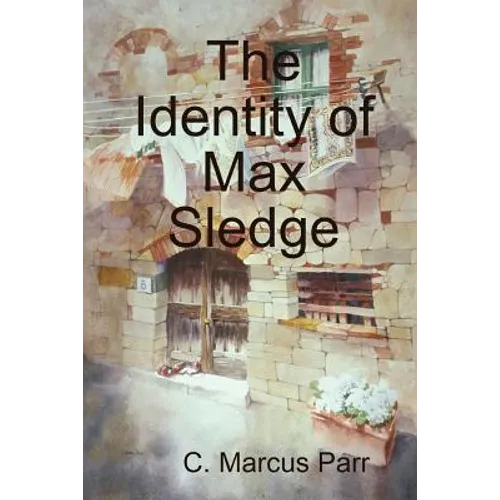 The Identity of Max Sledge
