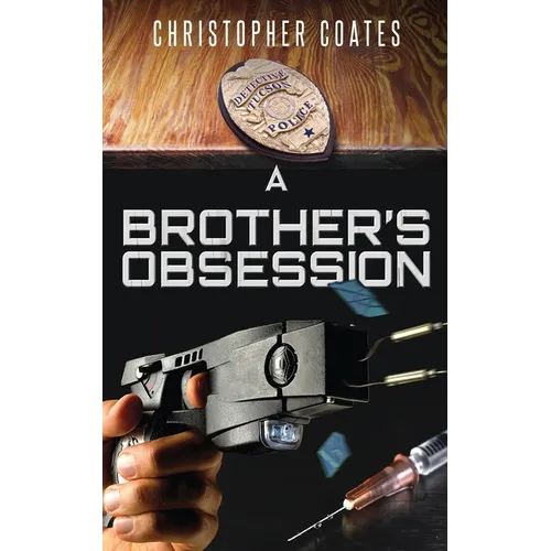A Brother's Obsession