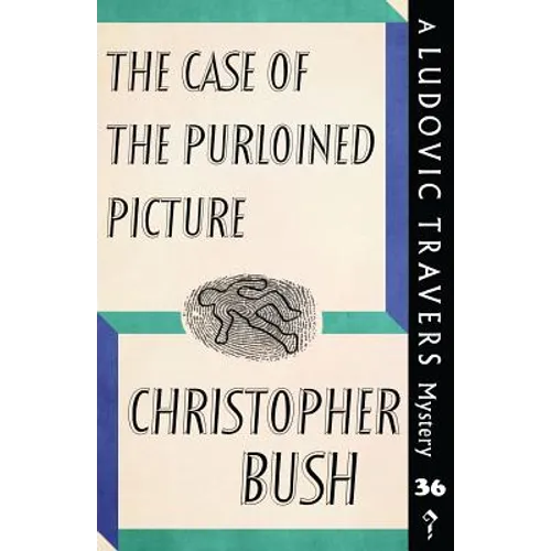 The Case of the Purloined Picture: A Ludovic Travers Mystery