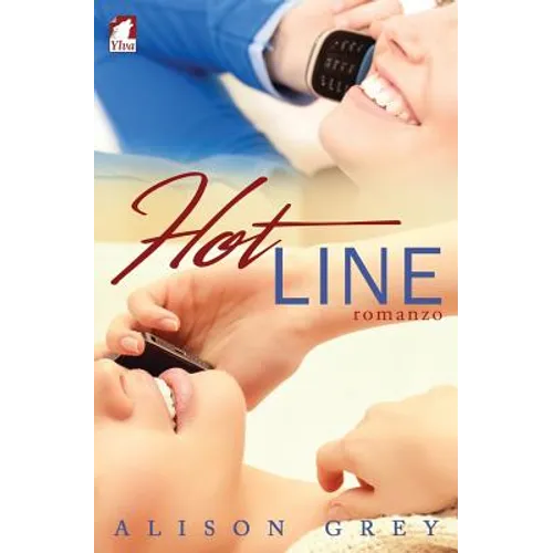 Hot Line. Romanzo
