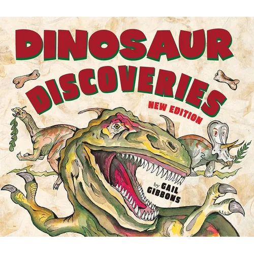 Dinosaur Discoveries (New & Updated)