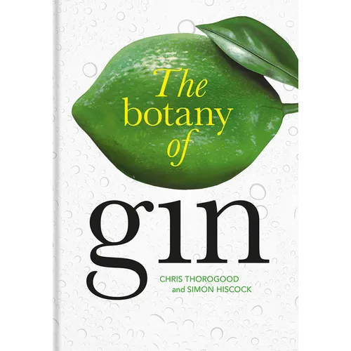 The Botany of Gin