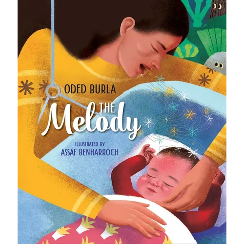 The Melody: A Shavuot Story