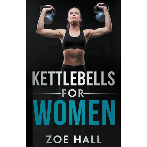 Kettlebells For Women