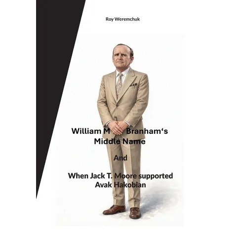 William M. Branhams Middle Name and When Jack T. Moore supported Avak Hakobian