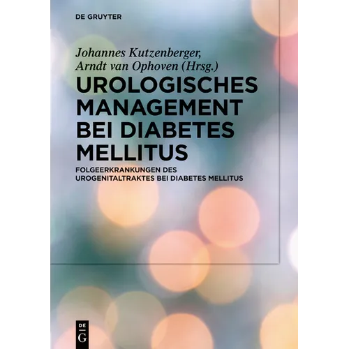 Urologisches Management bei Diabetes Mellitus