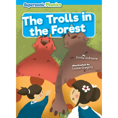 The Trolls in the Forest