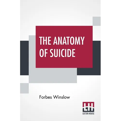 The Anatomy Of Suicide