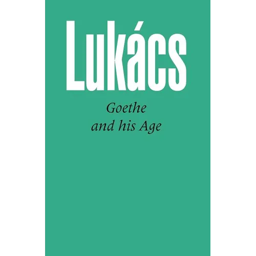 Goethe and His Age