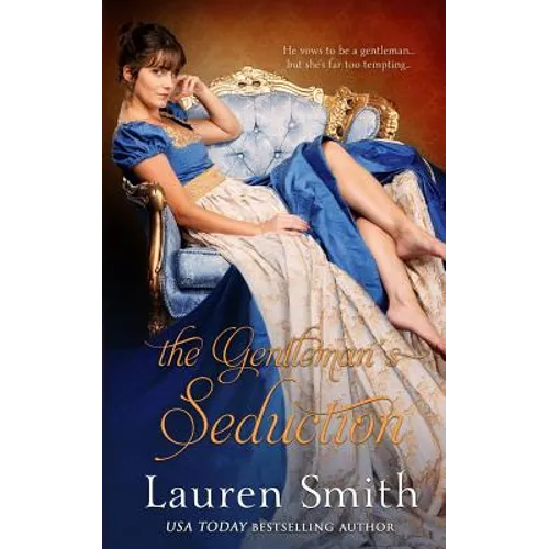 The Gentleman's Seduction