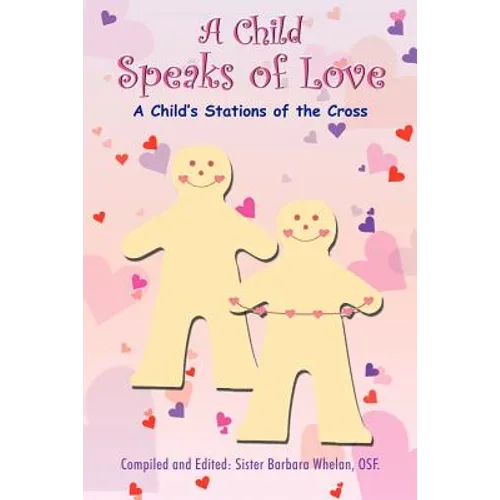 A Child Speaks of Love