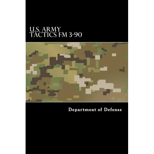 U.S. Army Tactics FM 3-90