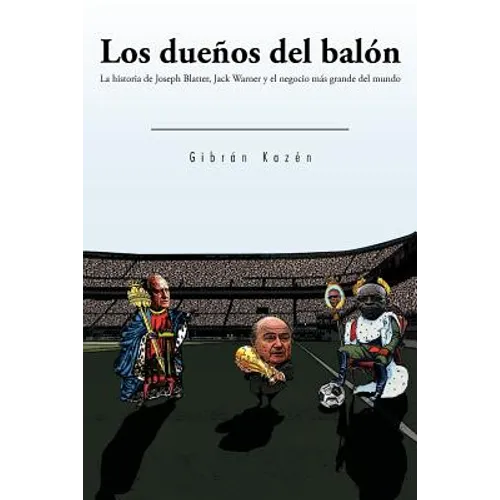 Los Dueños del Balón: Los Dueños del Balón