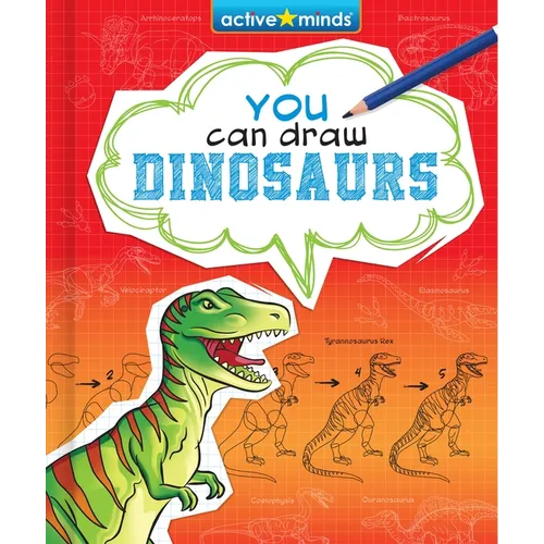 You Can Draw Dinosaurs