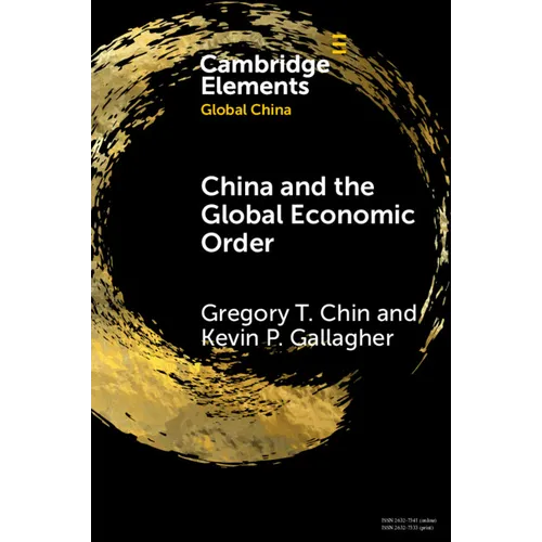 China and the Global Economic Order