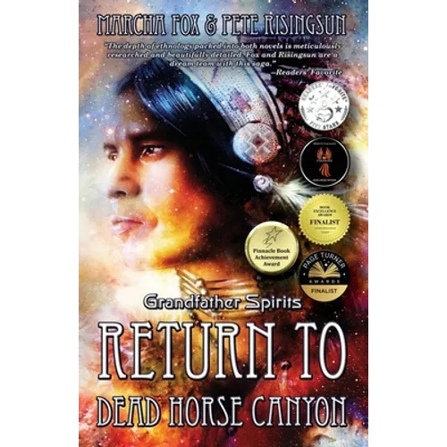 Return to Dead Horse Canyon: Grandfather Spirits