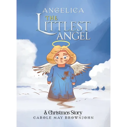 Angelica: The Littlest Angel