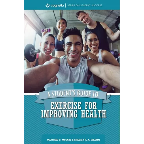 A Student's Guide to Exercise for Improving Health