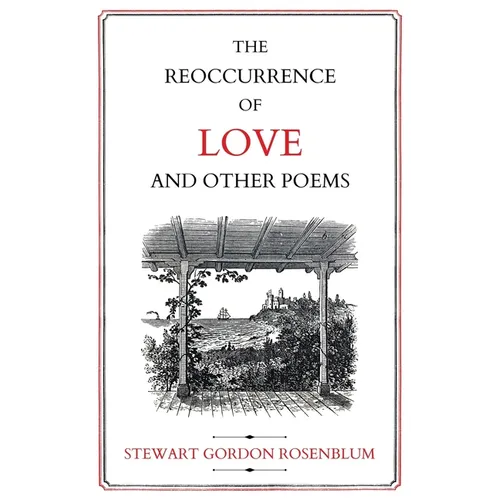 The Reoccurrence of Love and Other Poems