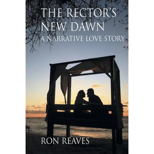 The Rector's New Dawn