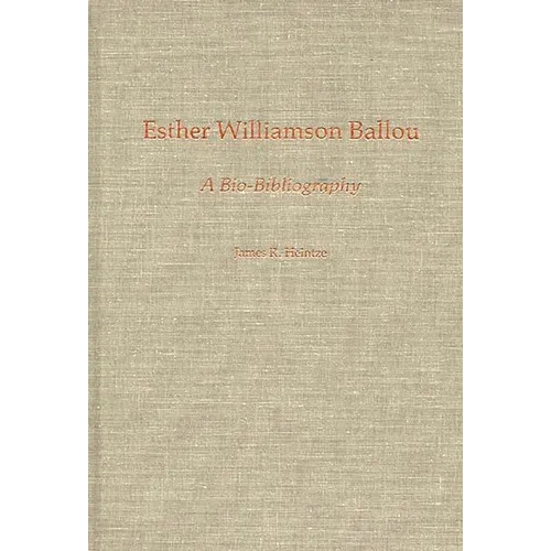 Esther Williamson Ballou: A Bio-Bibliography