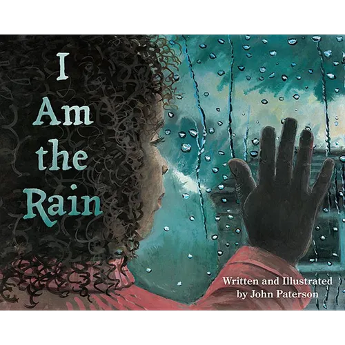 I Am the Rain