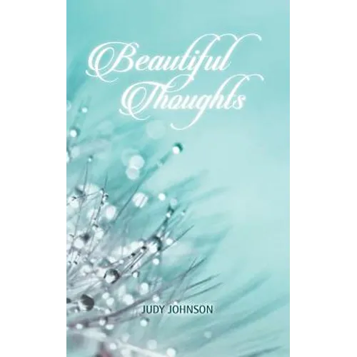 Beautiful Thoughts