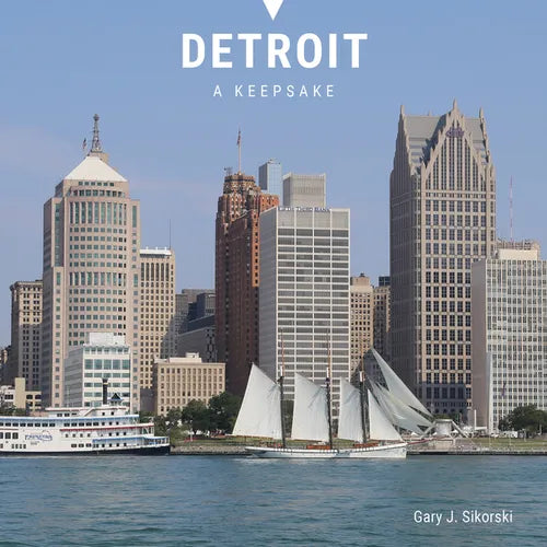 Detroit: A Keepsake