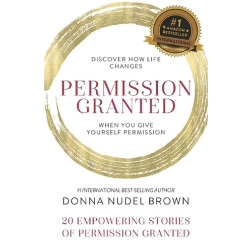 Permission Granted- Donna Nudel Brown