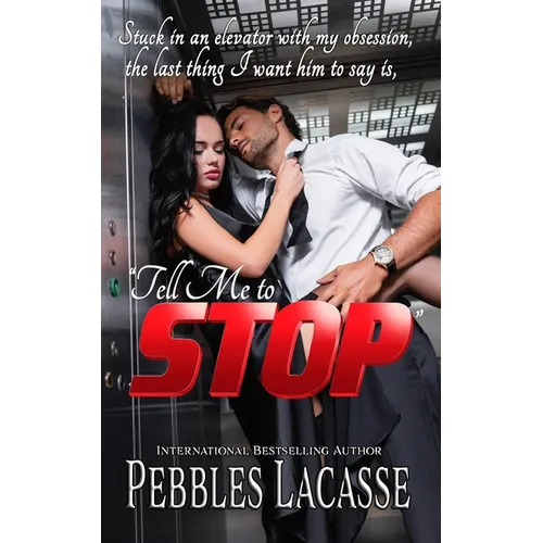 Tell Me to Stop