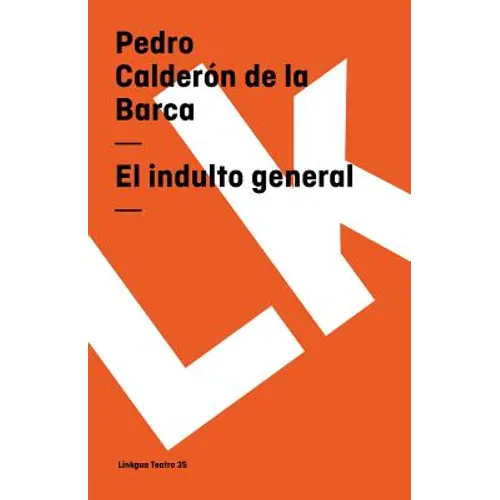 El indulto general