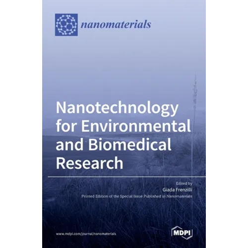 Nanotechnology for Environmental and Biomedical Research