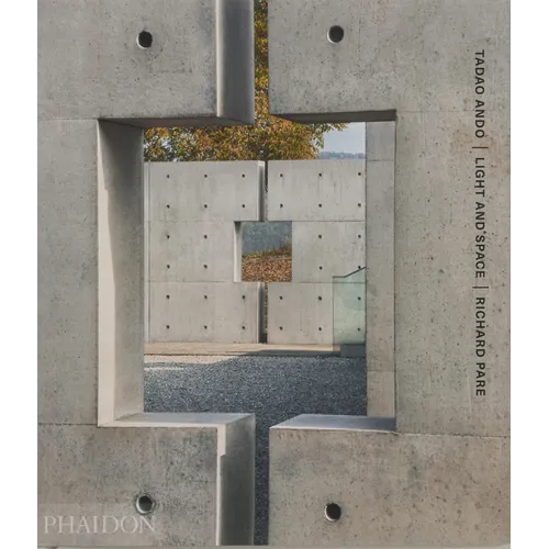Tadao Ando: Light and Space