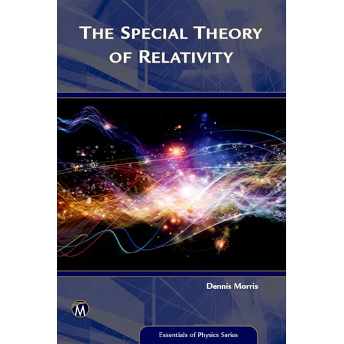 The Special Theory of Relativity