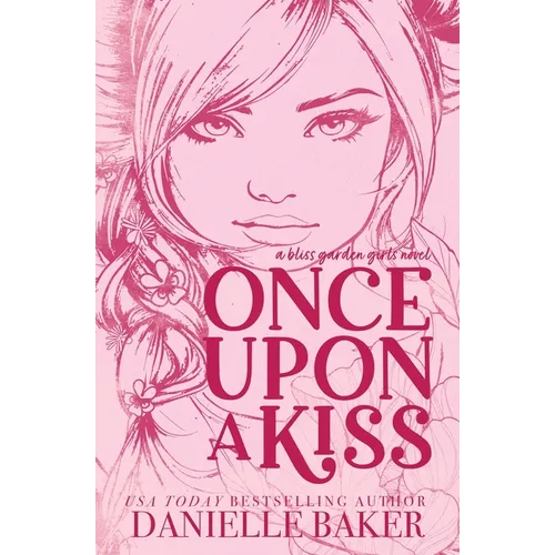 Once Upon A Kiss