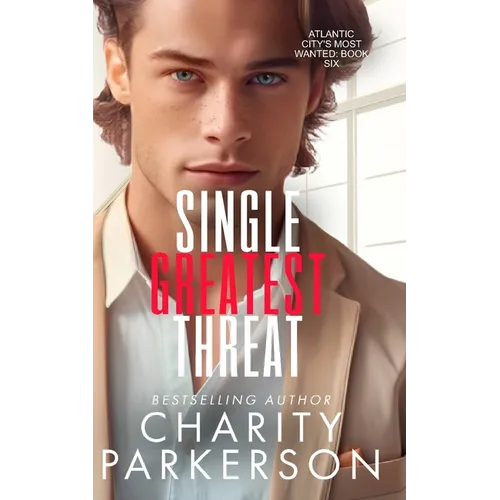 Single Greatest Threat