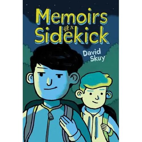 Memoirs of a Sidekick
