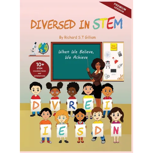 Diversed In Stem: When We Believe, We Achieve