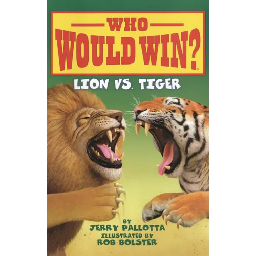 Lion vs. Tiger